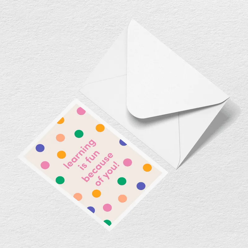 Learning is Fun Greeting Card sold by Bogg Bag