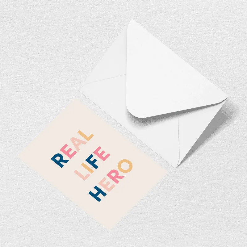 Real Life Hero Greeting Card sold by Bogg Bag