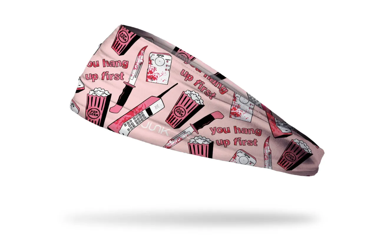 You Hang Up First Big Bang Lite Headband sold by JUNK Brands