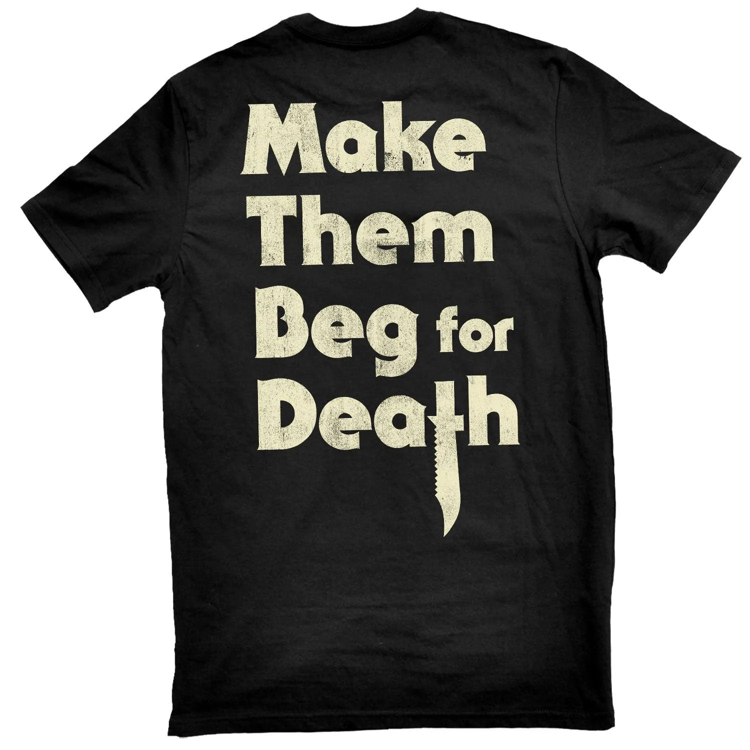 Make Them Beg For Death T-shirt sold by Rockabilia product image thumbnail 2