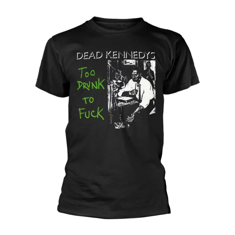 Too Drunk To Fuck (single) T-shirt sold by Rockabilia