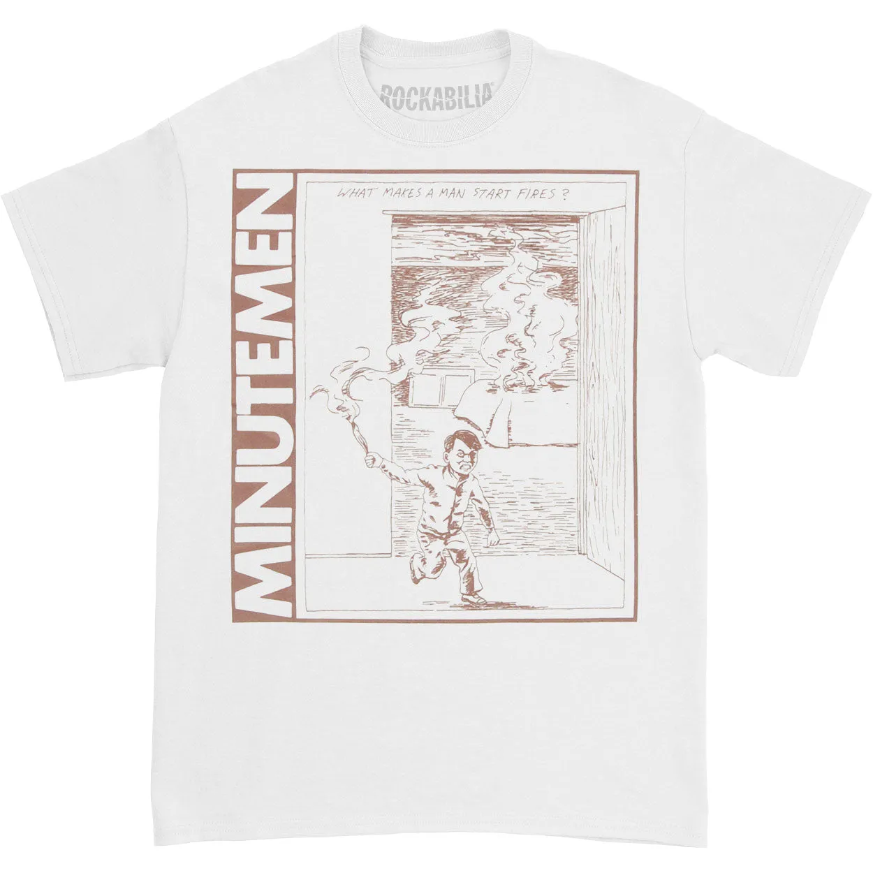 What Makes A Man Start Fires? T-shirt sold by Rockabilia