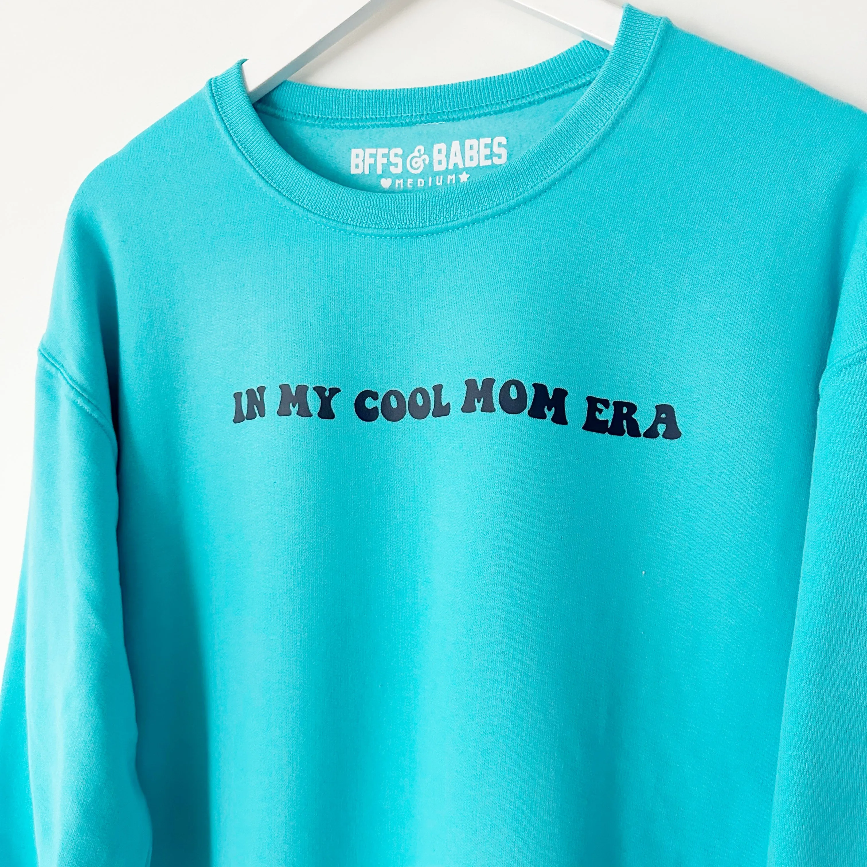 COOL MOM ERA ♡ turqouise sweatshirt with print sold by BFFS & BABES product image thumbnail 2