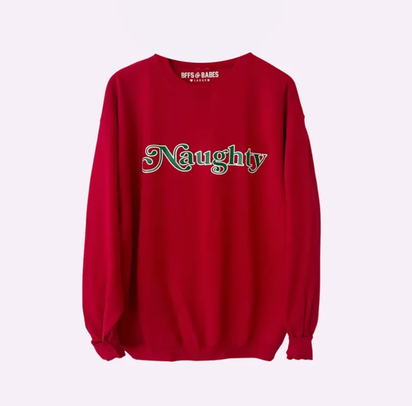 HOLIDAY NAUGHTY SWEATSHIRT ♡ adult sweatshirt with naughty print made by BFFS & BABES