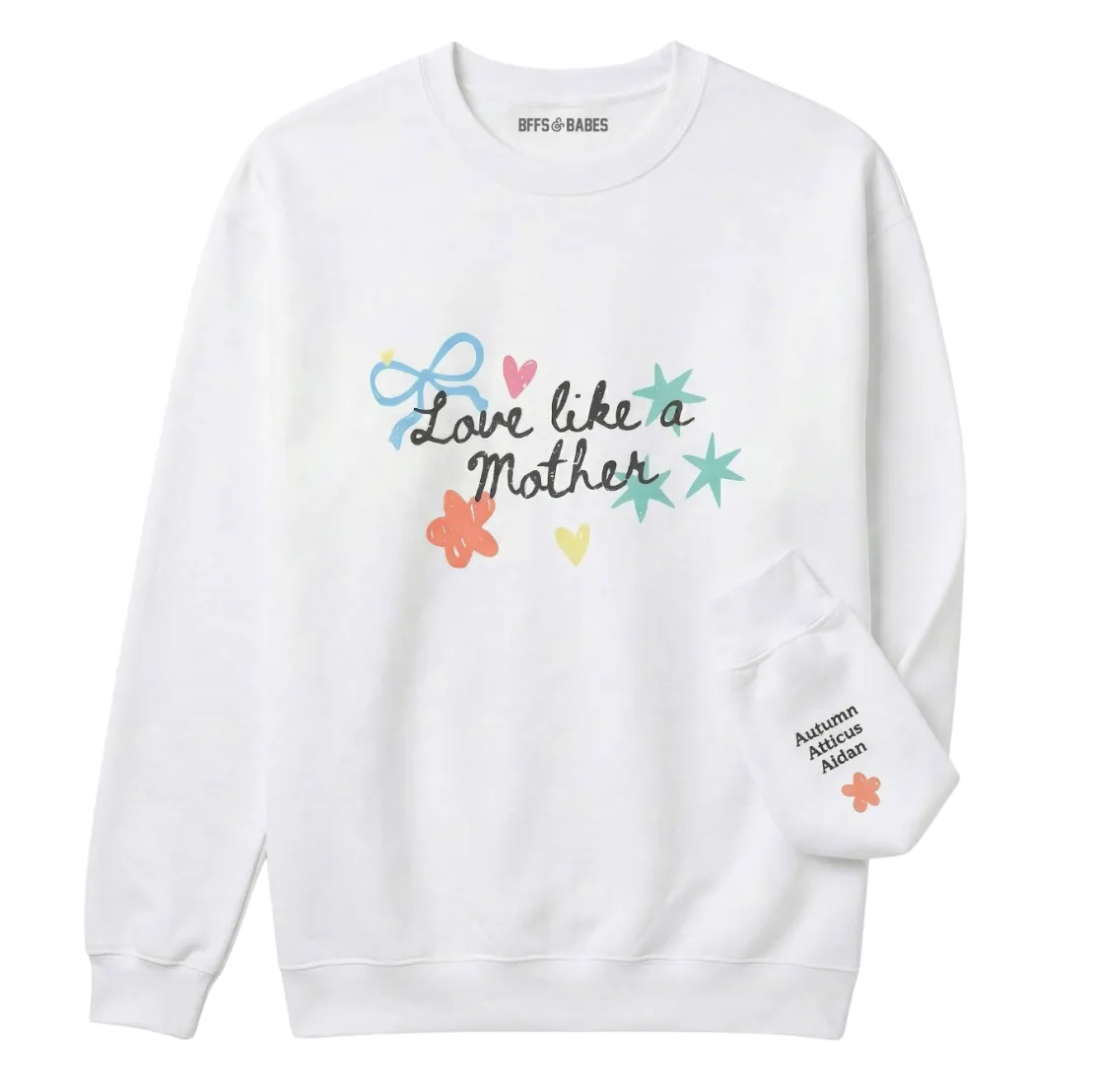 LOVE LIKE A MOTHER ♡ printed sweatshirt sold by BFFS & BABES