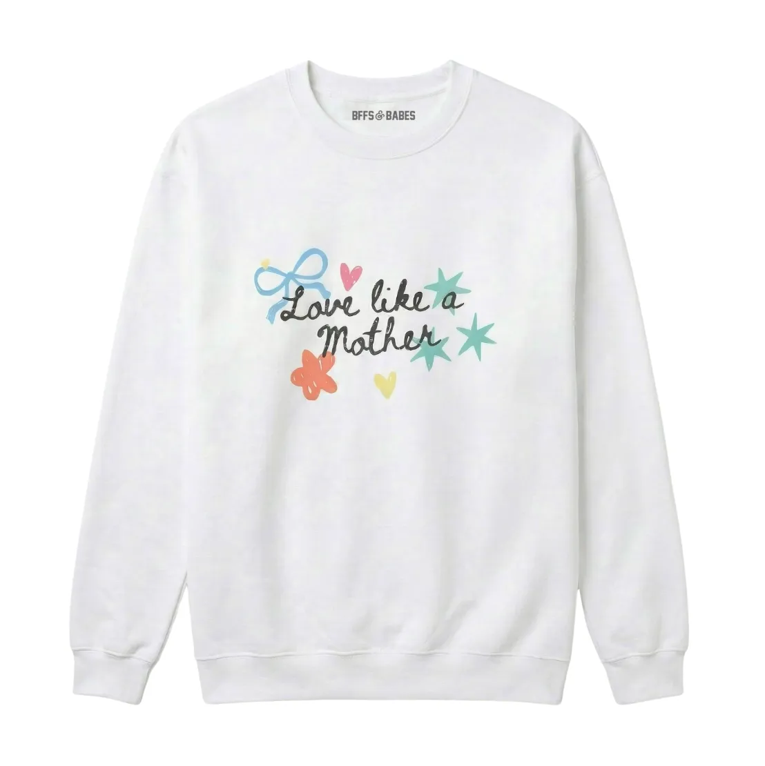LOVE LIKE A MOTHER ♡ printed sweatshirt sold by BFFS & BABES product image thumbnail 2
