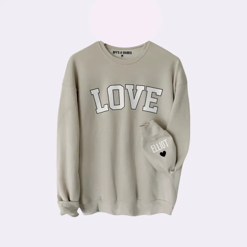 LOVE ON THE CUFF ♡ neutral love sweatshirt with personalized cuff sold by BFFS & BABES