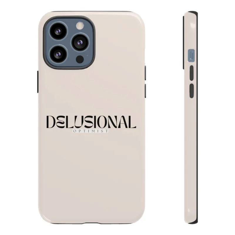 iPhone Tough Case - Delusional Optimist sold by The Fileist