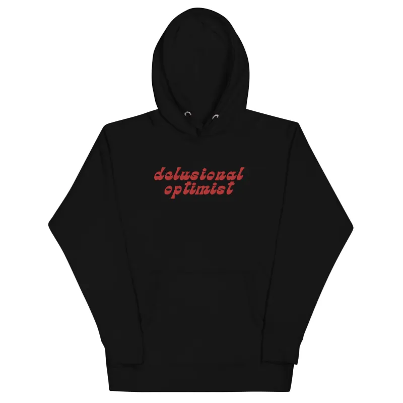 Delusional Optimist - Embroidered Hoodie sold by The Fileist