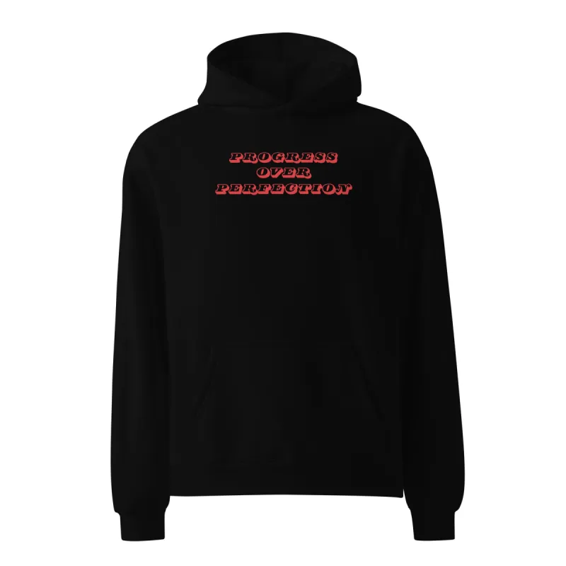 'Progress Over Perfection' Unisex oversized hoodie sold by The Fileist
