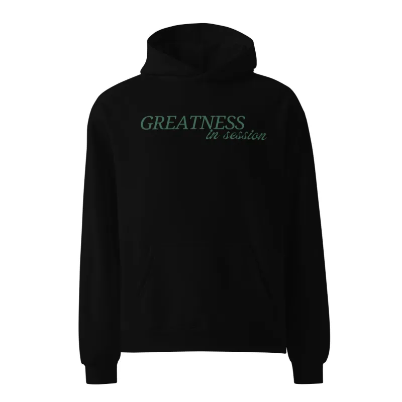 'Greatness in Session' Unisex oversized hoodie sold by The Fileist