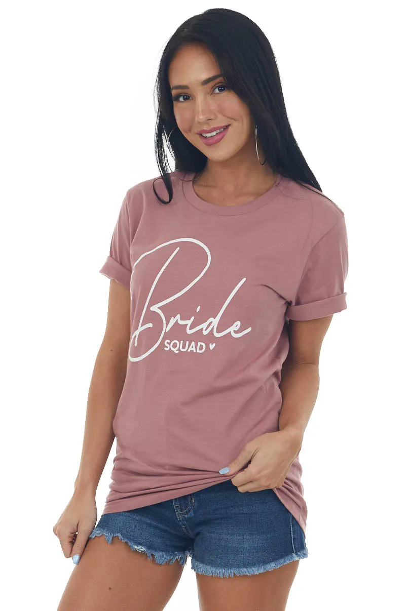 Dusty Rose 'Bride Squad' Script Graphic Tee sold by Lime Lush product image thumbnail 4