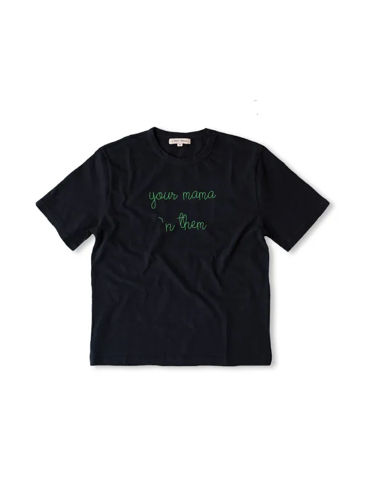 "your mama 'n them" T-Shirt sold by Lingua Franca NYC product image thumbnail 2