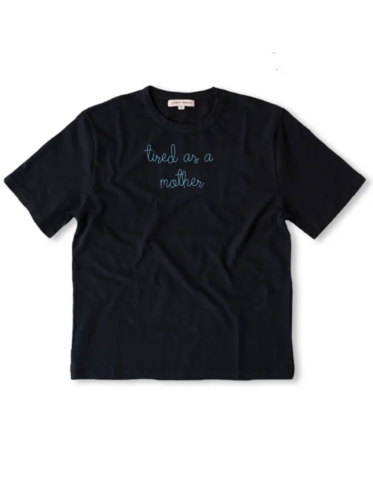"tired as a mother" T-Shirt sold by Lingua Franca NYC product image thumbnail 2