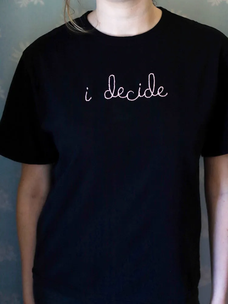 "i decide" T-Shirt sold by Lingua Franca NYC product image thumbnail 5