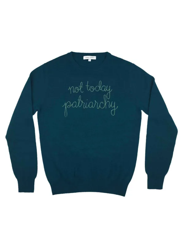 "not today patriarchy" Crewneck sold by Lingua Franca NYC