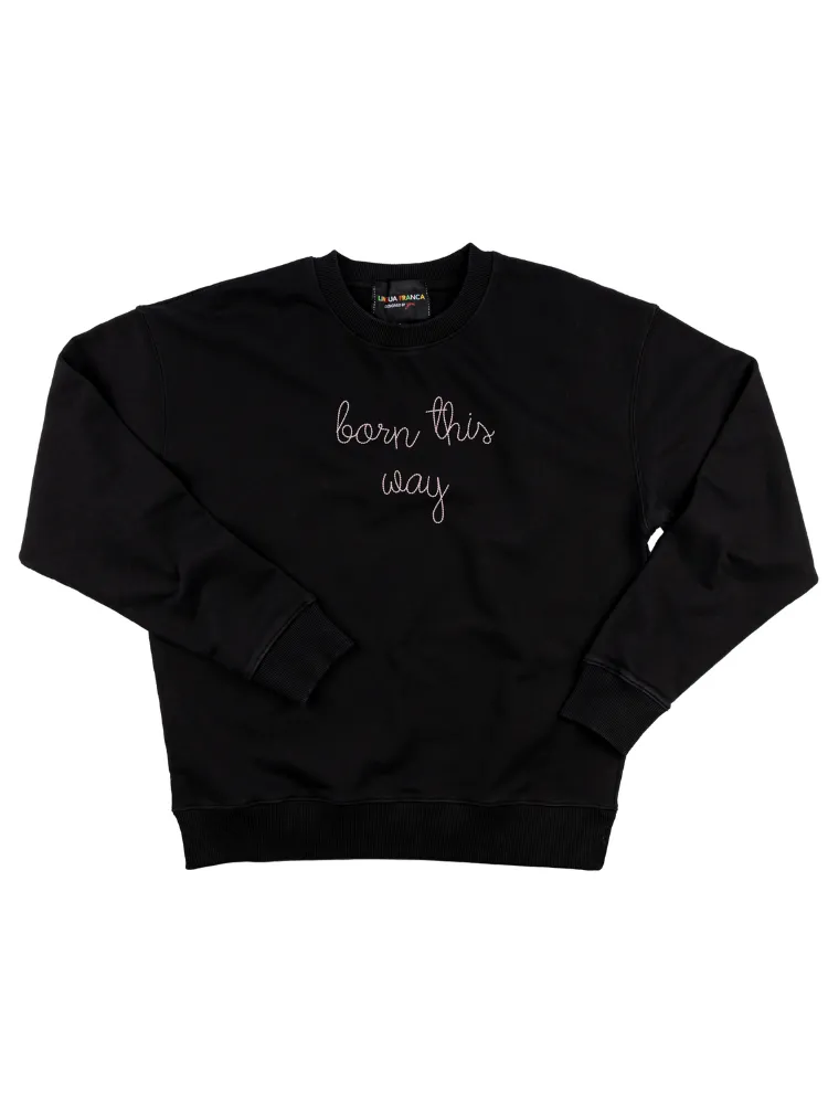 "born this way" Men's Sweatshirt sold by Lingua Franca NYC product image thumbnail 4
