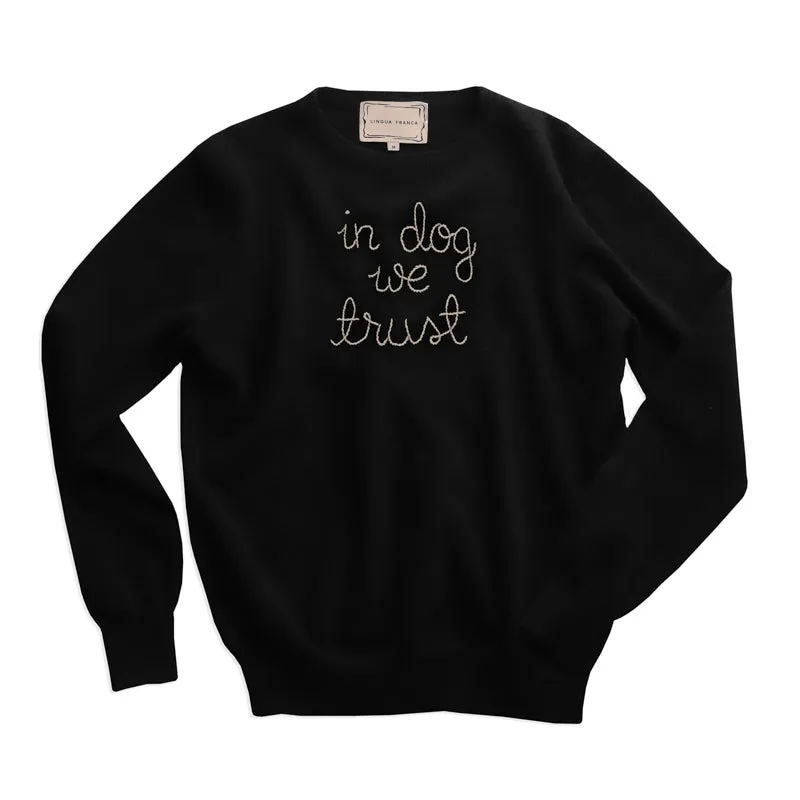 "in dog we trust" Women's Crewneck sold by Lingua Franca NYC product image thumbnail 3