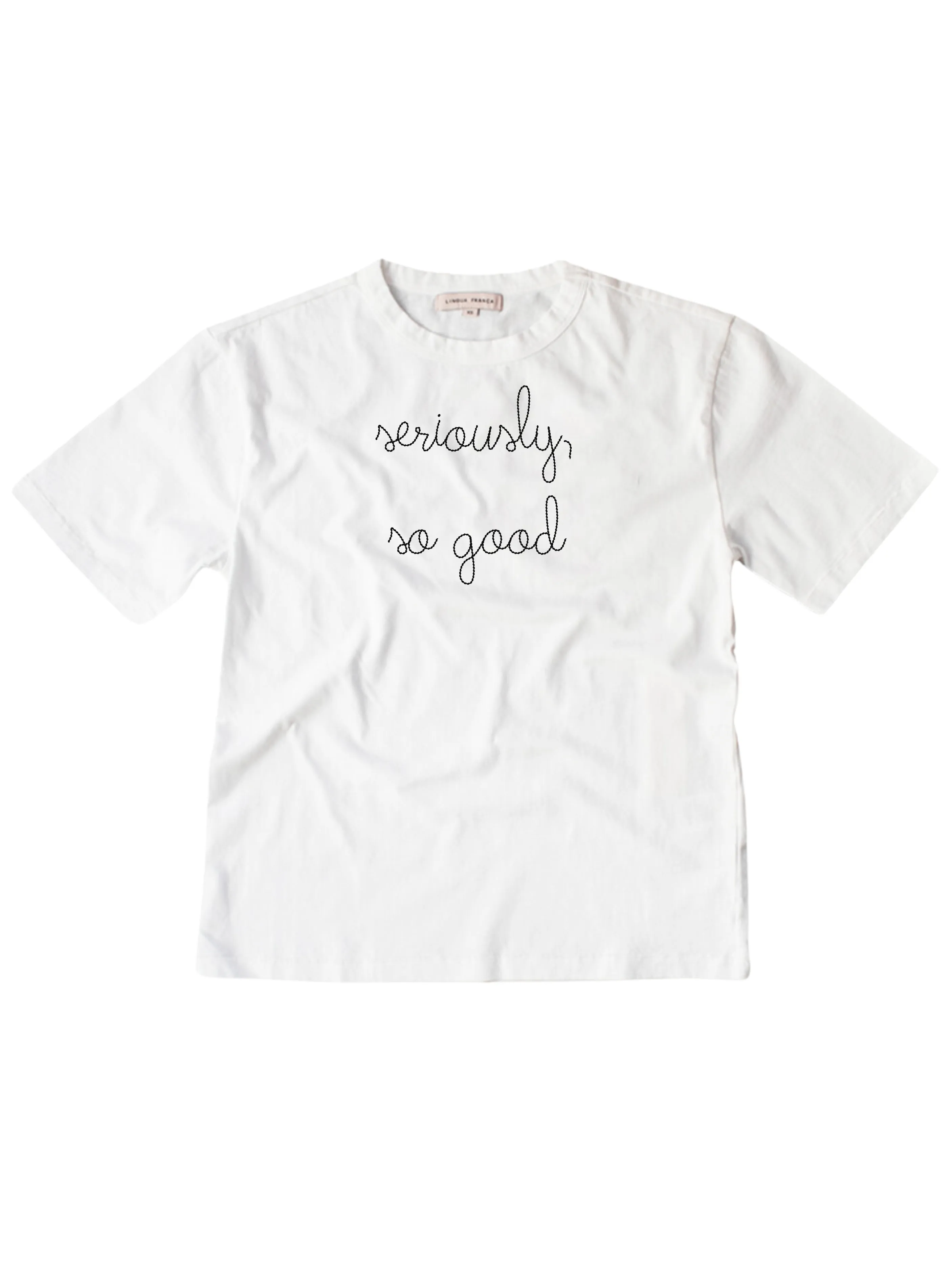 "seriously, so good" T-Shirt sold by Lingua Franca NYC product image thumbnail 2