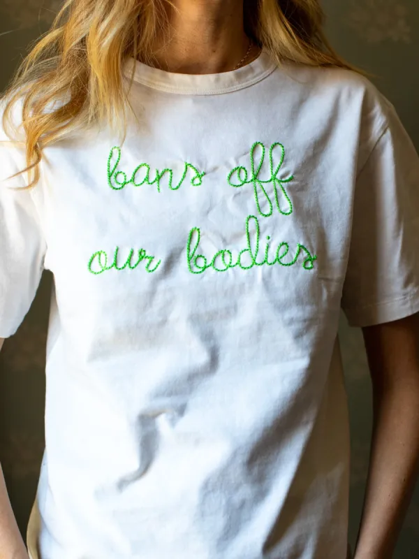 "bans off our bodies" T-Shirt sold by Lingua Franca NYC