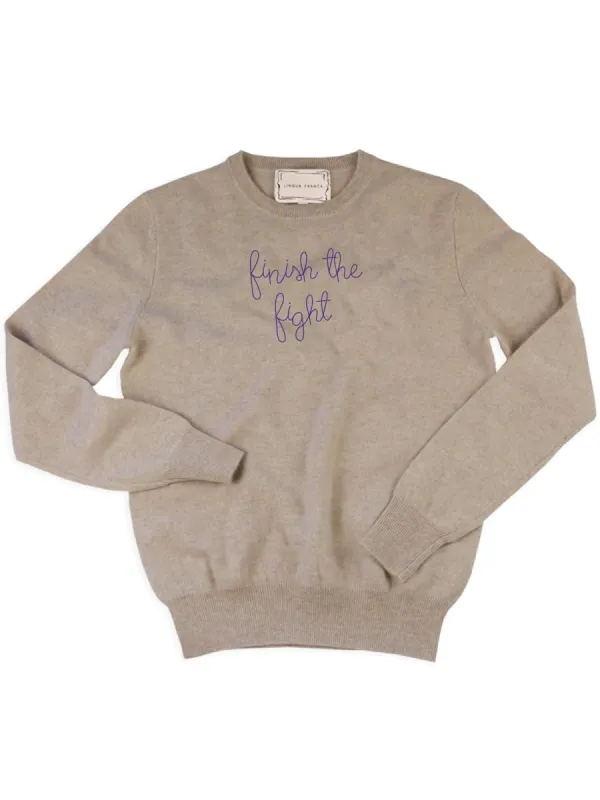 "finish the fight" Crewneck sold by Lingua Franca NYC