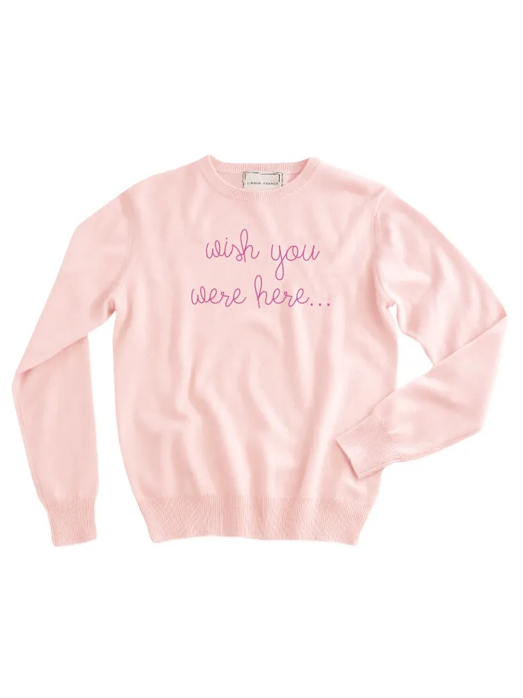 "wish you were here..." Crewneck sold by Lingua Franca NYC product image thumbnail 5