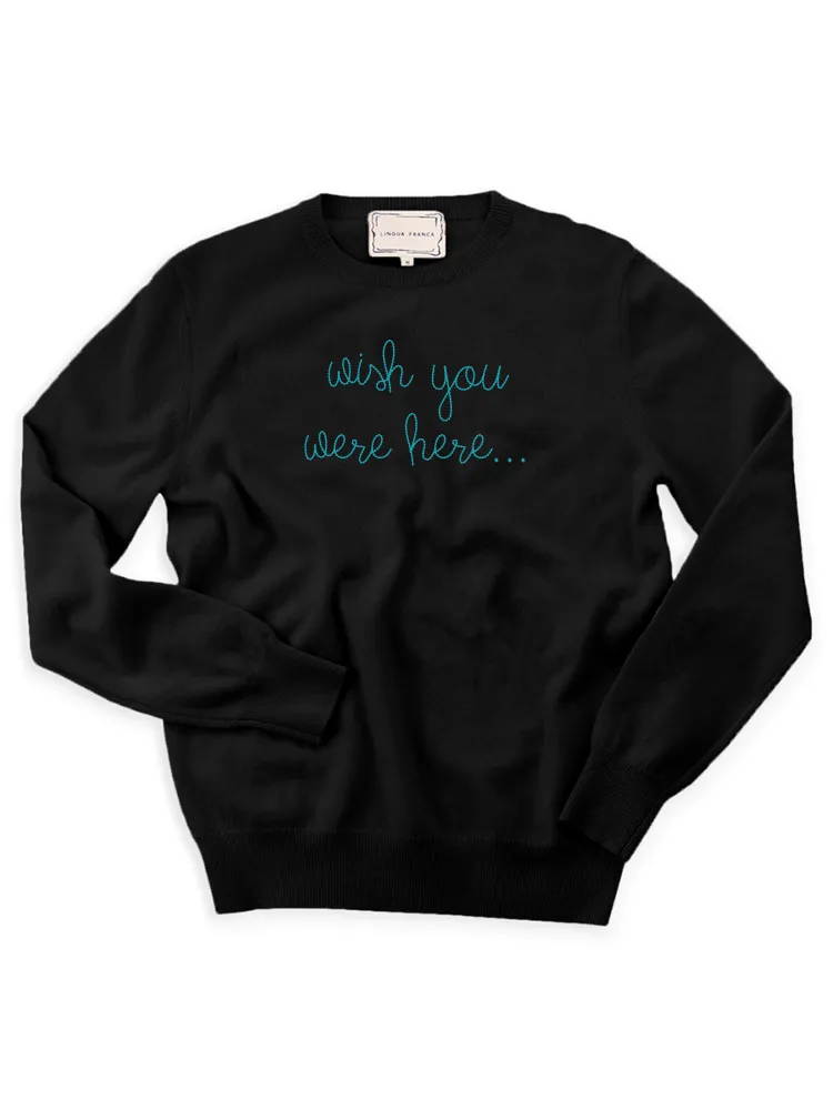 "wish you were here..." Crewneck sold by Lingua Franca NYC product image thumbnail 3