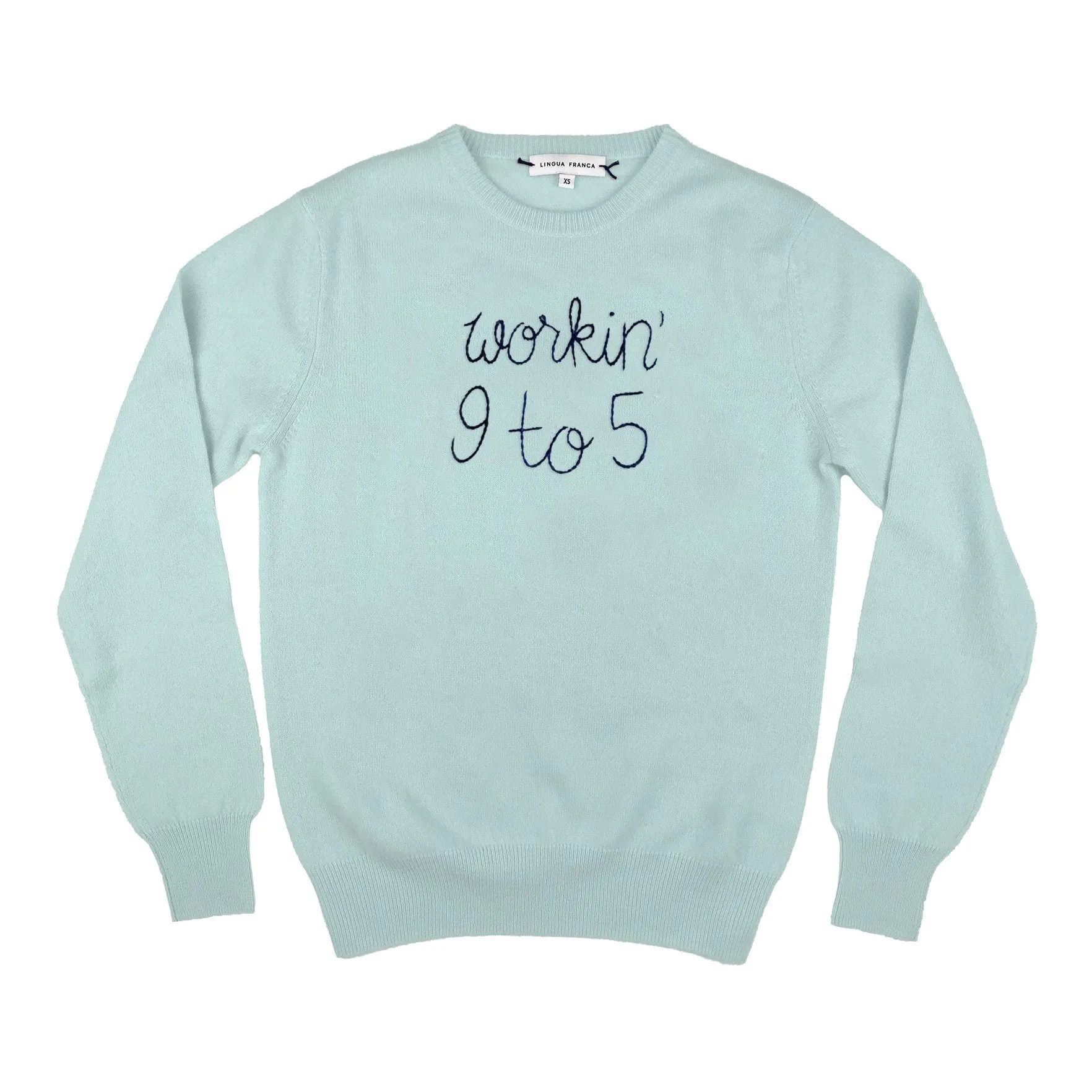 "workin' 9 to 5" Crewneck sold by Lingua Franca NYC product image thumbnail 2