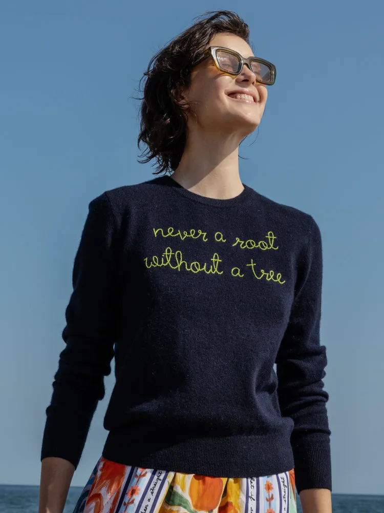 "Never A Root" Women's Crewneck sold by Lingua Franca NYC