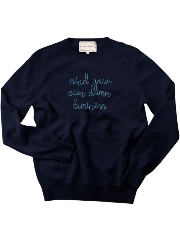 "mind your own damn business" Men's Crewneck sold by Lingua Franca NYC