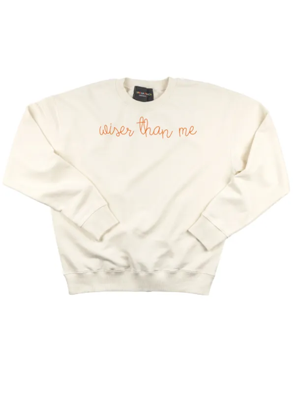 "wiser than me" Women's Sweatshirt sold by Lingua Franca NYC