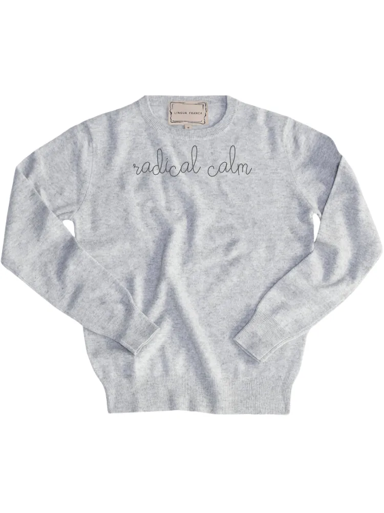 "radical calm" Women's Crewneck sold by Lingua Franca NYC product image thumbnail 3