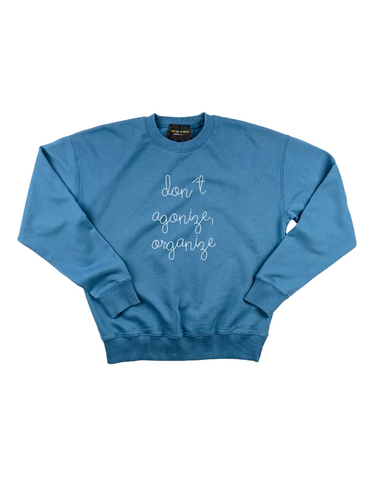 "don't agonize, organize" Women's Sweatshirt sold by Lingua Franca NYC product image thumbnail 4