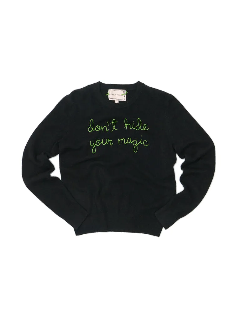 "don't hide your magic" Women's Crewneck sold by Lingua Franca NYC product image thumbnail 2