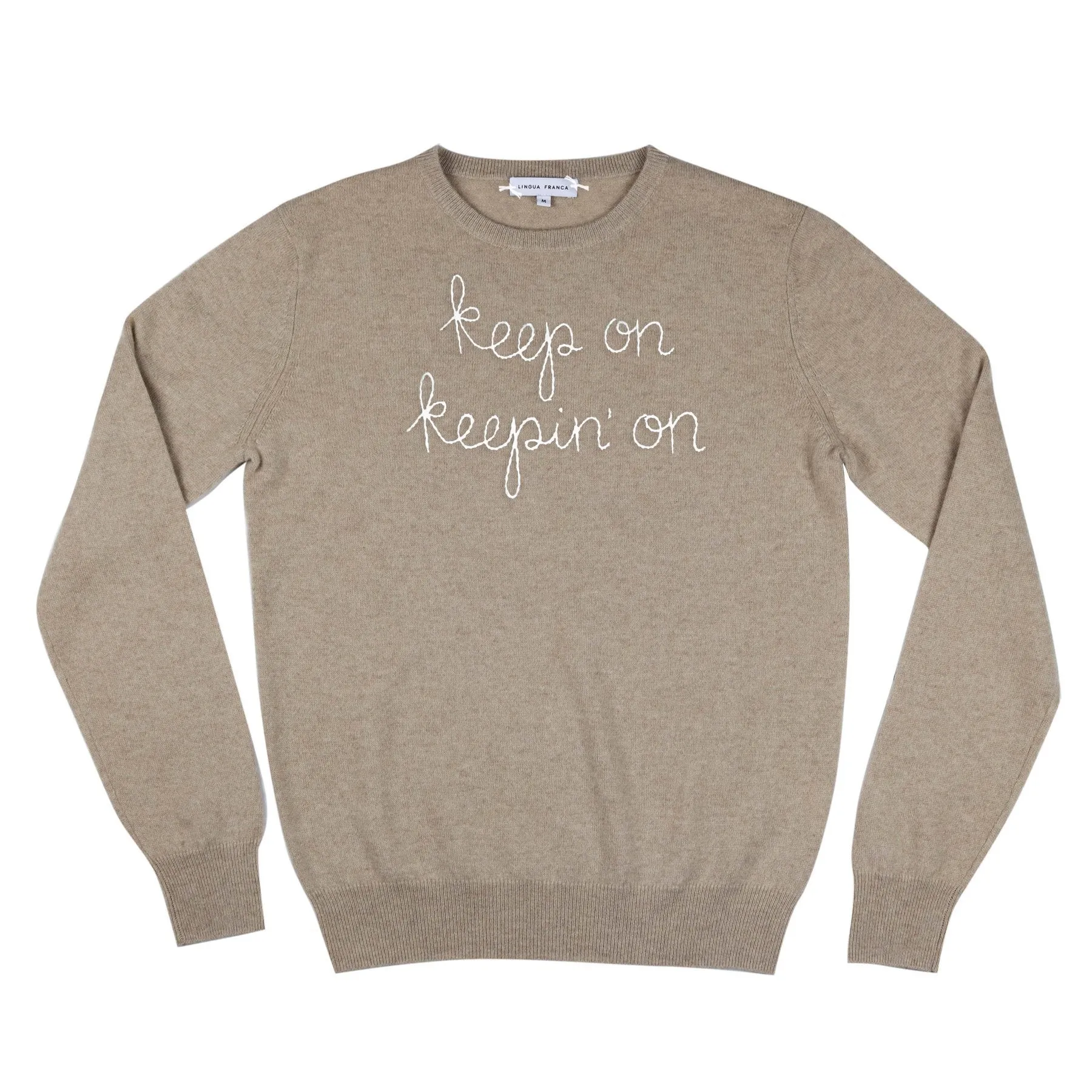 "keep on keepin' on" Crewneck sold by Lingua Franca NYC