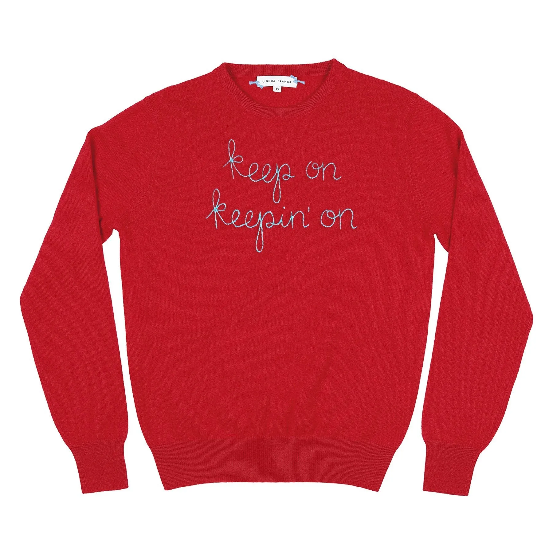 "keep on keepin' on" Crewneck sold by Lingua Franca NYC product image thumbnail 4