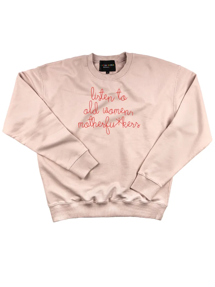 "listen to old women, motherfu*kers" Men's Sweatshirt sold by Lingua Franca NYC product image thumbnail 4