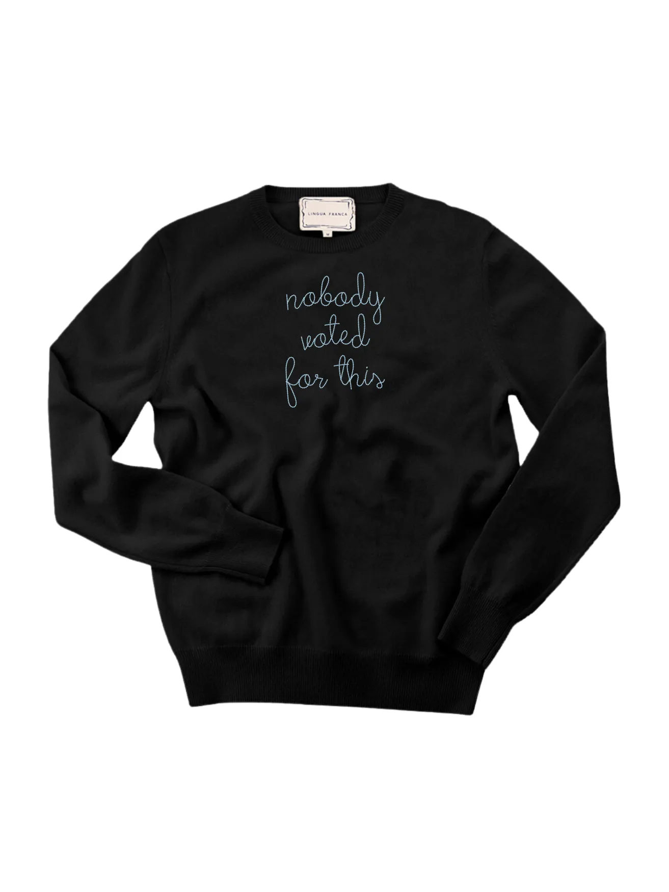 "nobody voted for this" Women's Crewneck sold by Lingua Franca NYC product image thumbnail 3