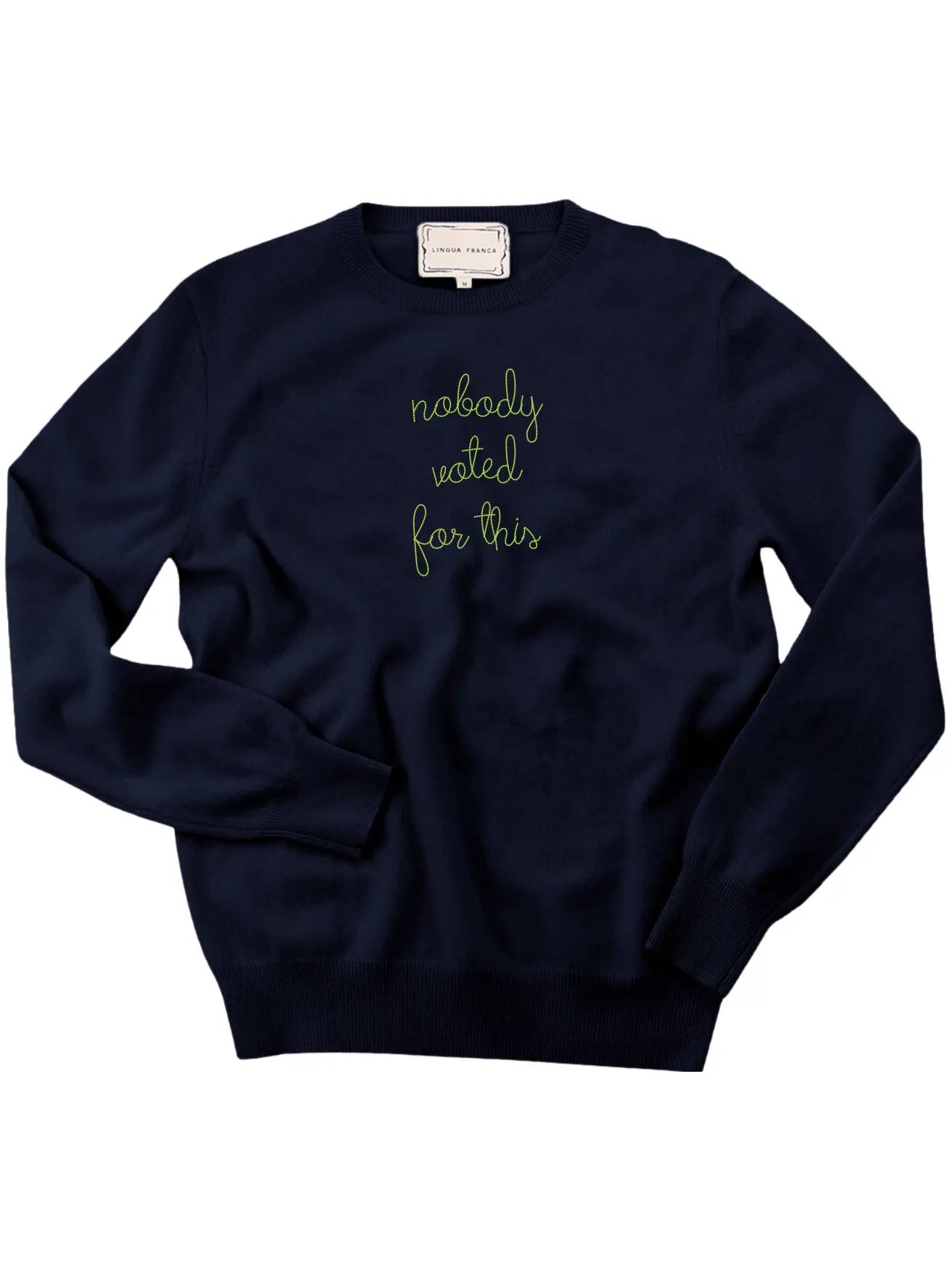 "nobody voted for this" Women's Crewneck sold by Lingua Franca NYC product image thumbnail 4