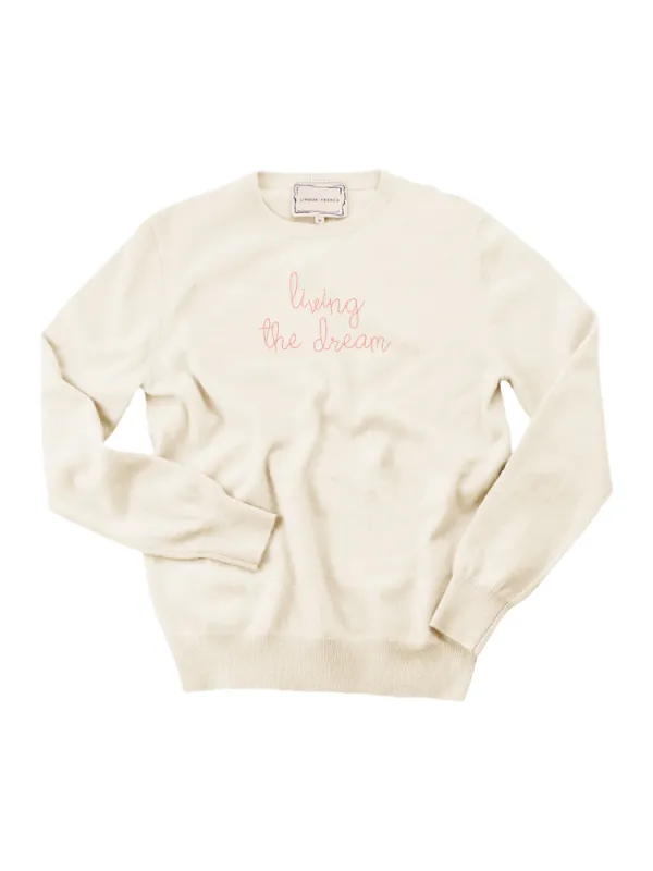 "living the dream" Women's Crewneck sold by Lingua Franca NYC