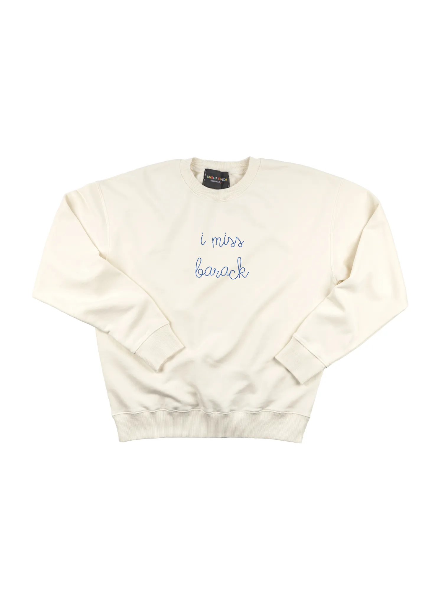 "i miss barack" Women's Sweatshirt sold by Lingua Franca NYC