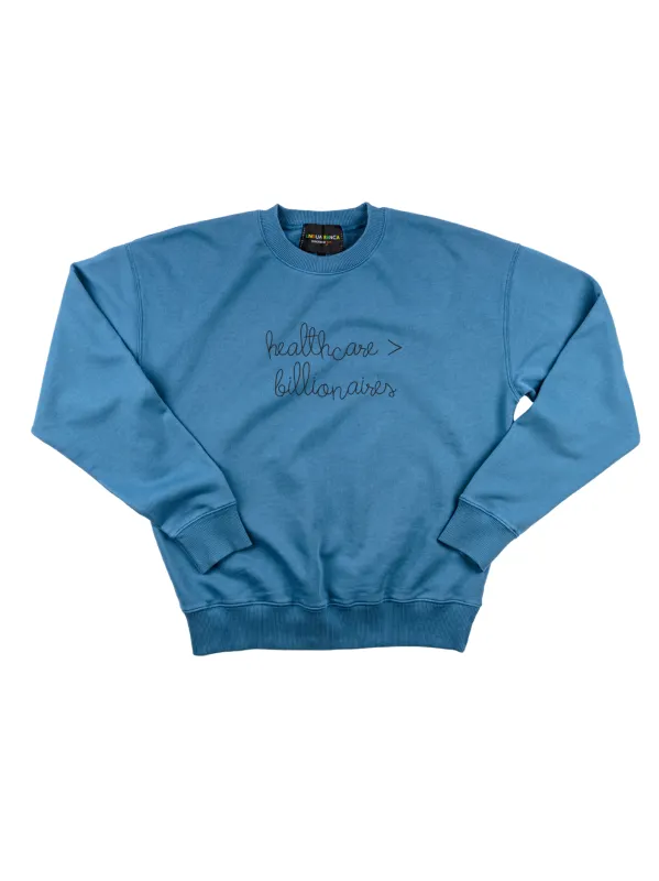 "healthcare > billionaires" Men's Sweatshirt sold by Lingua Franca NYC
