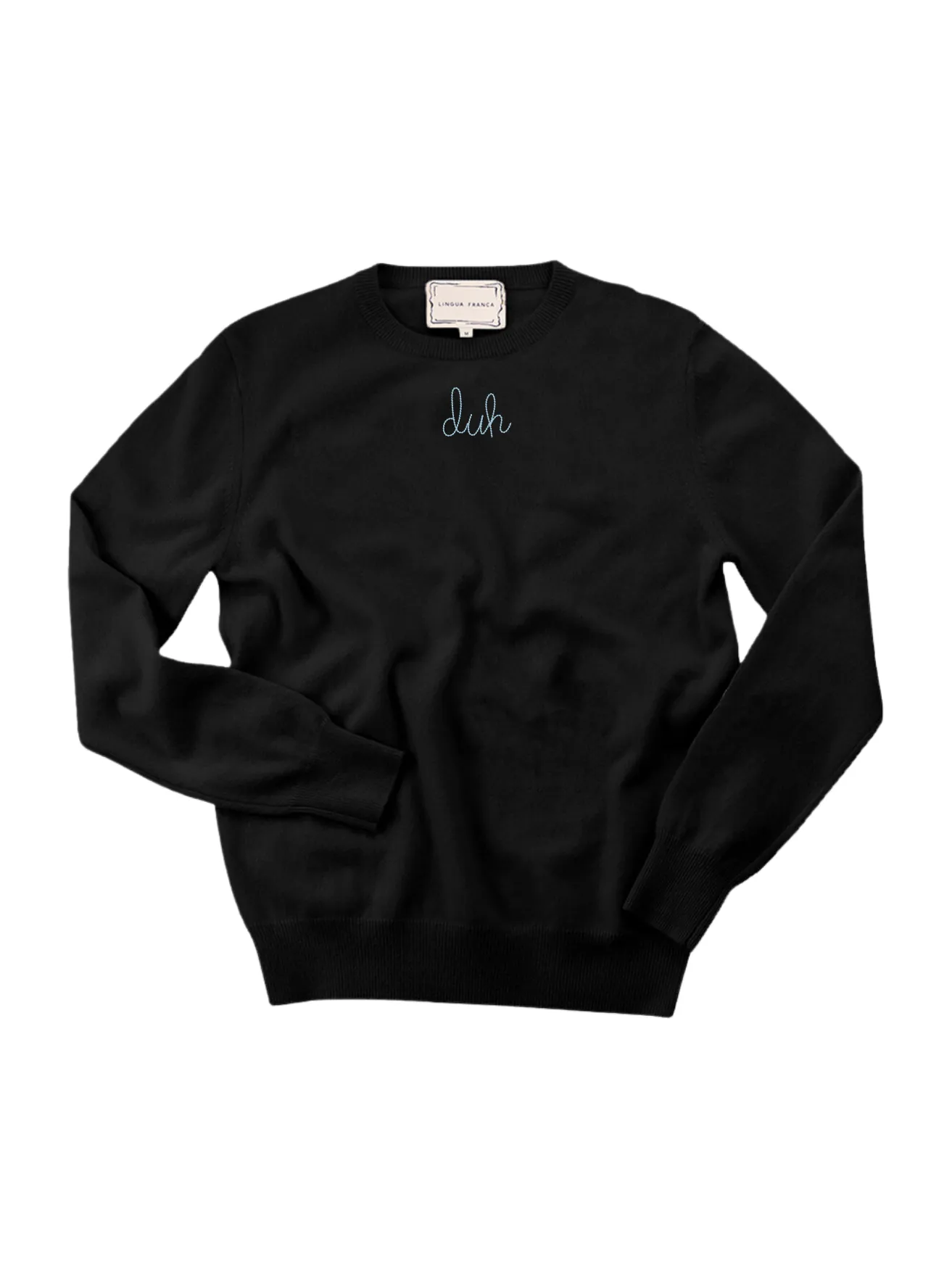 "duh" Women's Crewneck sold by Lingua Franca NYC product image thumbnail 3