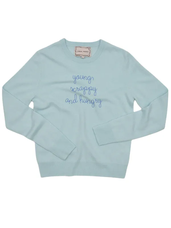 "young, scrappy and hungry" Women's Crewneck sold by Lingua Franca NYC