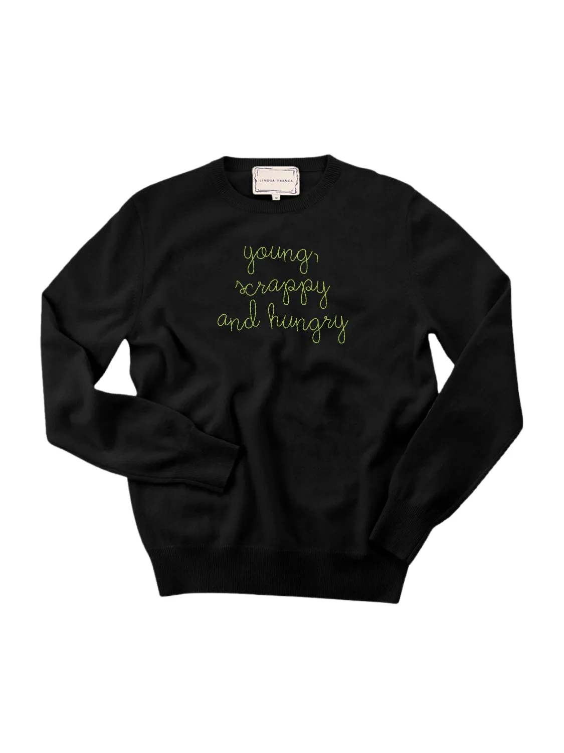 "young, scrappy and hungry" Men's Crewneck sold by Lingua Franca NYC product image thumbnail 2