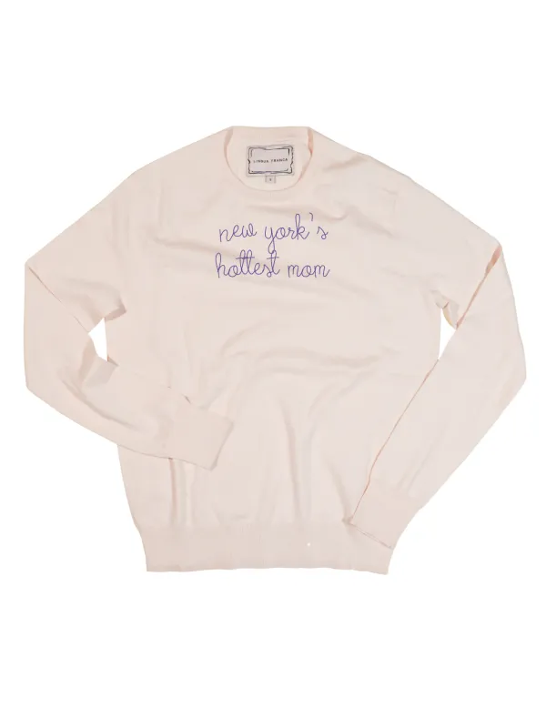 "new york's hottest mom" Women's Cotton Silk Crewneck made by Lingua Franca NYC