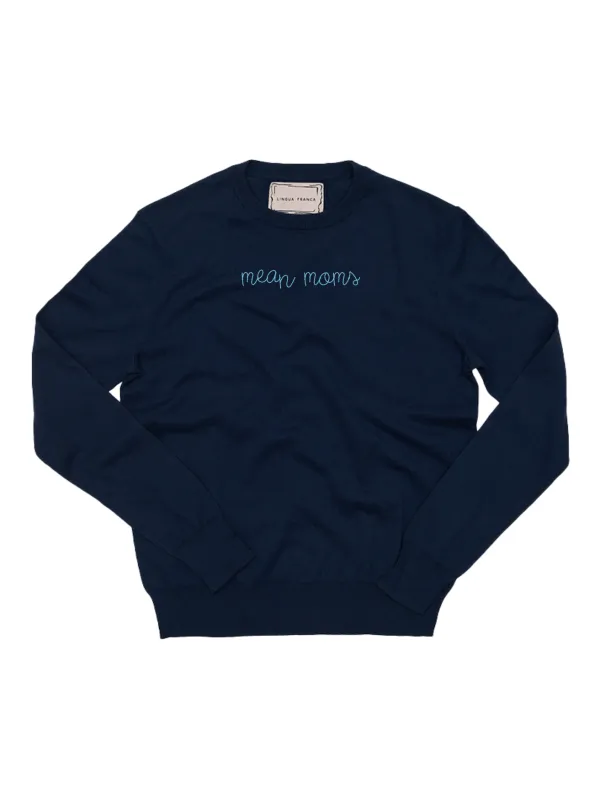"mean moms" Women's Cotton Silk Crewneck sold by Lingua Franca NYC