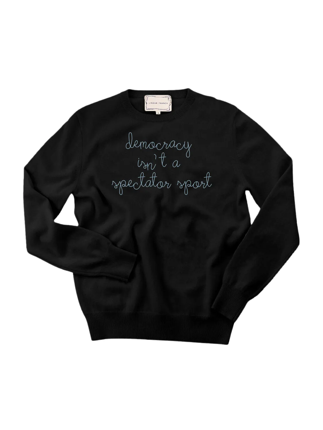 "democracy isn't a spectator sport" Men's Crewneck sold by Lingua Franca NYC product image thumbnail 3