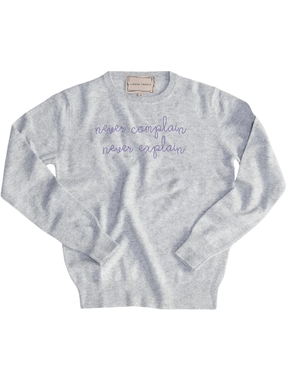 "never complain never explain" Women's Crewneck sold by Lingua Franca NYC product image thumbnail 5