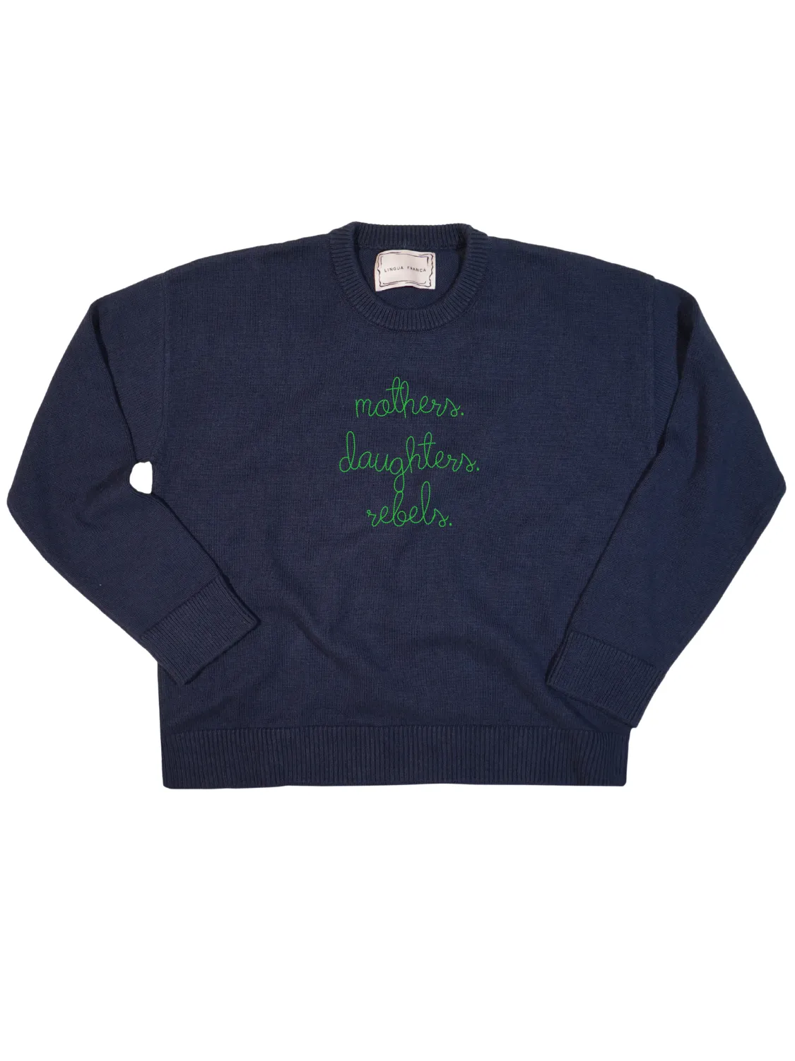 "mothers. daughters. rebels" Maxine Sweater sold by Lingua Franca NYC product image thumbnail 3